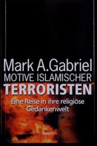 Motive islamischer Terroristen - Eine Reise in ihre religiöse Gedankenwelt